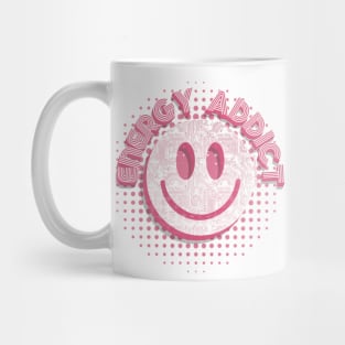 Energy Addict Smiley in Pink Mug